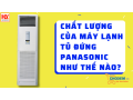 chat-luong-cua-may-lanh-tu-dung-panasonic-nhu-the-nao-small-0