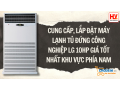 cung-cap-lap-dat-may-lanh-tu-dung-cong-nghiep-lg-10hp-gia-tot-nhat-khu-vuc-phia-nam-small-0