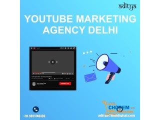 Looking for best YouTube marketing agency Delhi